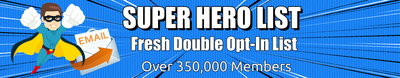 Double Opt In Solo Ad :: Super Hero List Double Opt In Solo Ad :: Super Hero List